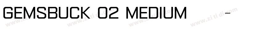 gemsbuck 02 medium字体字体转换